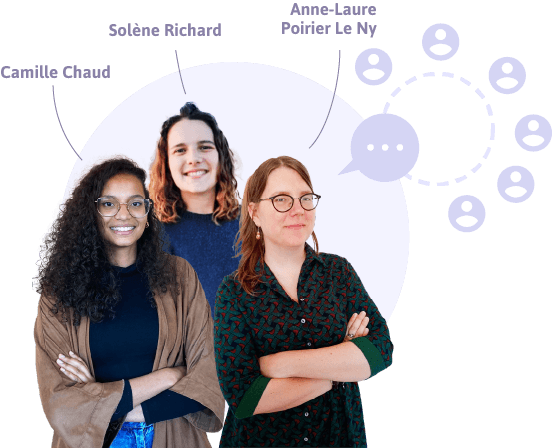 Anne Laure Poirier Le Ny, Camille Chaud et Solène Richard vous accompagnent dans la création de votre CPTS en Pays de la Loire