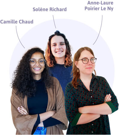 Anne Laure Poirier Le Ny, Camille Chaud et Solène Richard vous accompagnent dans la création de votre CPTS en Pays de la Loire